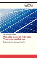 Paneles Solares Hibridos Termofotovoltaicos