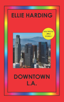 Downtown L.A.
