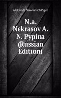 N.A. NEKRASOV A. N. PYPINA RUSSIAN EDIT