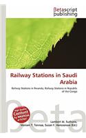 Railway Stations in Saudi Arabia