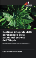 Gestione integrata della peronospora della patata nel sud-est dell'Etiopia