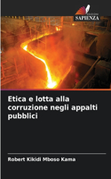 Etica e lotta alla corruzione negli appalti pubblici
