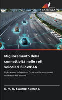 Miglioramento della connettività nelle reti veicolari 6LoWPAN