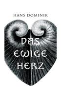 Das ewige Herz