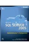 Microsoft SQL Server 2005: Administrators Companio
