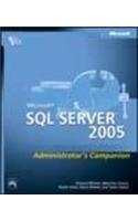 Microsoft SQL Server 2005: Administrators Companio : Computer &amp;amp; Info. Processing