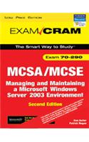 MCSA/MCSE EXAM 70-290: MANAGING & MAINTAINING A MI