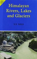 Himalayan Rivers, Lakes & Glaciers