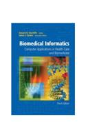 Biomedical Informatics: Computer Application in Health Care and Biomedicine: Computer Science &amp;amp; Engineering