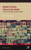 Media in China, China in the Media