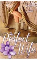 The Perfect Wife