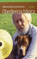 Obediencia básica adiestramiento que funciona / Basic obedience training that works