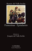 Femeninas & Epitalamio / Feminine & Epitalamio