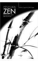 Pintura Zen: Método Y Arte del Sumi-E