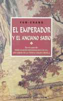 El Emperador y el anciano sabio/ The emperor and the elder sage