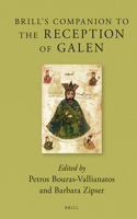 Brill's Companion to the Reception of Galen