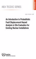Introduction to Probabilistic Fault Displacement Hazard Analysis in Site Evaluation for Existing Nuclear Installations