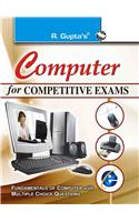 Computer For Competitive Exams (Fundamental Of Computer With Mcqs)