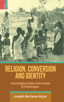 Religion, Conversion and Identity