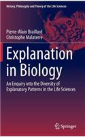 Explanation in Biology