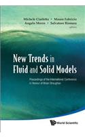 New Trends in Fluid and Solid Models - Proceedings of the International Conference in Honour of Brian Straughan