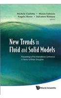 New Trends In Fluid And Solid Models - Proceedings Of The International Conference In Honour Of Brian Straughan