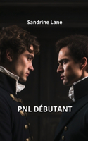 Pnl Débutant