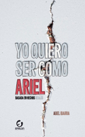 Yo quiero ser como Ariel