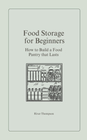 Food Storage for Beginners