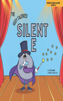 Very Talented Silent E