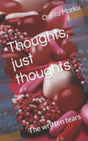 Thoughts, just thoughts