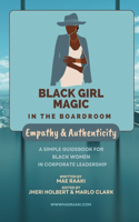 Black Girl Magic in the Boardroom