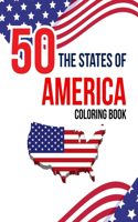 50 The States of America Coloring Book