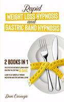 Rapid Weight Loss Hypnosis and Gastric Band Hypnosis 2 in 1
