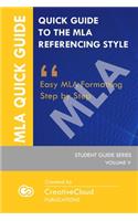 Quick Guide to the MLA Referencing Style