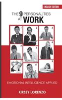 The 9 personalities at work: emotional intelligence applied(The 9 Personalities)