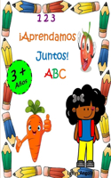 123 ¡Aprendamos Juntos! ABC