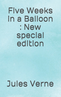 Five Weeks in a Balloon: New special edition