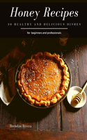 Honey Recipes