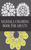 MANDALA COLORING BOOK FOR ADULTS