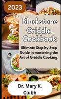 Blackstone Griddle Cookbook