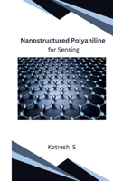 Nanostructured Polyaniline for Sensing