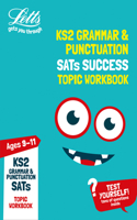 Letts Ks2 Revision Success - Ks2 English Grammar and Punctuation Age 9-11 Sats Practice Workbook: 2018 Tests
