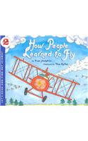 How People Learned to Fly: (Let's-Read-And-Find-Out Science 2)