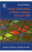 Energy Optimization in Process Systems and Fuel Cells