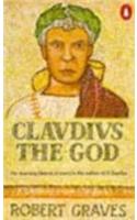 Claudius the God: and His Wife Messalina