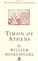 Timon of Athens: (New Penguin Shakespeare S.)