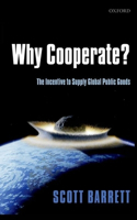 Why Cooperate?