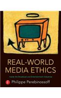 Real-world Media Ethics