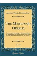 The Missionary Herald, Vol. 69: Containing the Proceedings of the American Board of Commissioners for Foreign Missions; With a View of Other Benevolent Operations, for the Year 1873 (Classic Reprint)